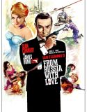 James Bond 007 Rusyadan Sevgilerle