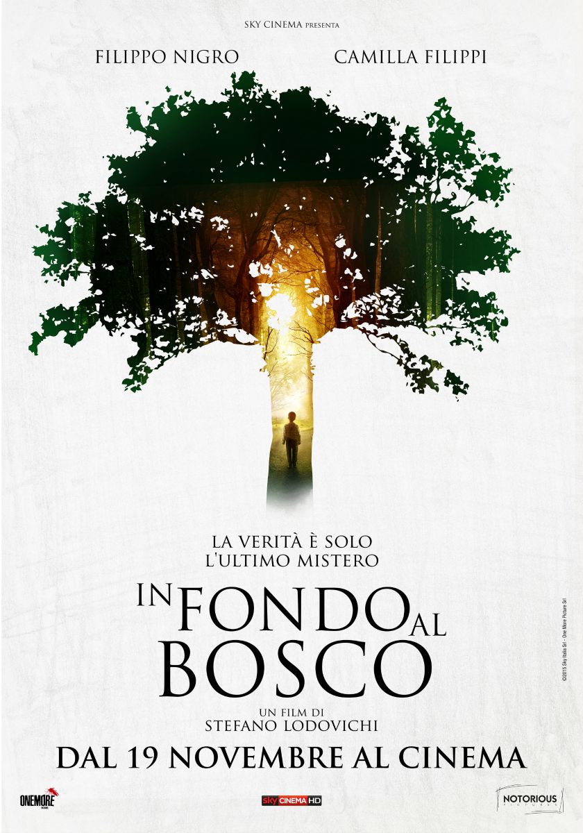 Ormanın İçinde – In Fondo Al Bosco 2015